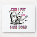 Search for dog skeleton mousepads Horror