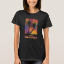 Search for palma de mallorca tshirts Spain