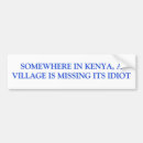 Search for missing its idiot bumper stickers Obama