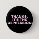 Search for depressing badges For her