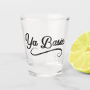 Search for funny quote shot glasses Sassy