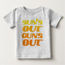 Search for guns baby clothes Suns out guns out