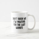 Search for rushed mugs Lazy