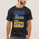 Search for dad atm mens tshirts Papa
