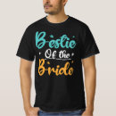 Search for friends of the bride tshirts Proposal