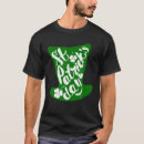 Search for st patricks day drinking tshirts Happy