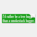 Search for hugger bumper stickers Tree