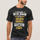 Search for goldendoodle tshirts quote