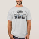 Search for 911 conspiracy tshirts Theory