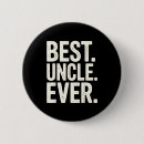 Search for uncle to be badges Unique