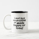 Search for middle finger mugs Humour