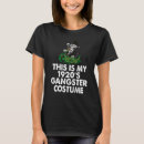 Search for 1920s gangster tshirts This