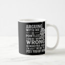 Search for pointless mugs Arguing with me