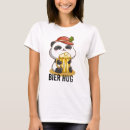 Search for bear beer tshirts Pun