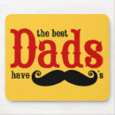 Search for moustached mousepads Dad