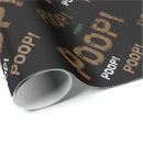 Search for poop wrapping paper Funny