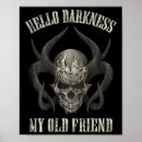 Search for hello darkness posters Old