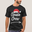 Search for cousin christmas tshirts Xmas