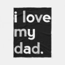 Search for i love dad blankets Dads
