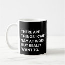 Search for funny work sayings mugs Boss