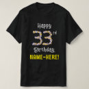 Search for 33rd birthday tshirts 33 years old