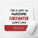 Search for firefighter mousepads Funny