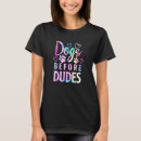 Search for before womens tshirts Dog