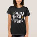 Search for chili tshirts Beer