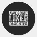 Search for awesomeness stickers Dad