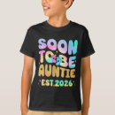 Search for soon to be aunt tshirts Auntie