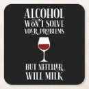 Search for funny alcohol coasters Drinking