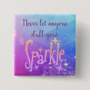Search for dull your sparkle Quote
