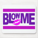 Search for blow mousepads Funny