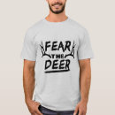 Search for fear the deer tshirts Hunting