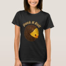 Search for funny rubber ducks tshirts Ducky