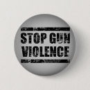Search for stop the violence badges Gun control