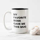 Search for my boss mugs Coworker