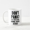 Search for activist mugs Animal rights activist