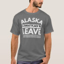 Search for funny alaska tshirts Top
