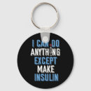 Search for insulin key rings Diabetic funny