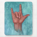 Search for american sign language mousepads I love you