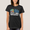 Search for physical therapist tshirts Superhero