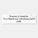 Search for tyranny bumper stickers Conservative
