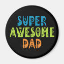 Search for super dad magnets Daddy