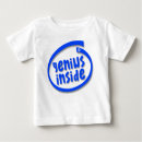 Search for genius baby shirts Smart