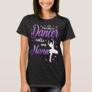 Search for dance grandma tshirts Favourite