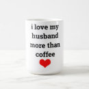 Search for funny for husband mugs For her