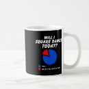 Search for square dance mugs Dancer