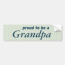 Search for grandpa bumper stickers Proud