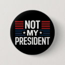 Search for presidents badges Protest